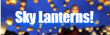 Buy Skylanterns & Wish Lanterns